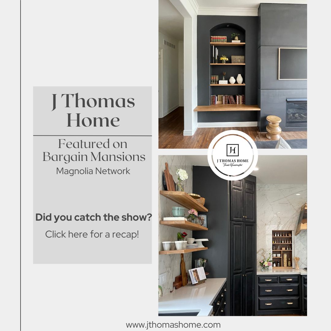 Did You Catch The Show? J Thomas Home Featured on Magnolia Network's Bargain Mansions Episode "Tuscan Mansion" with Kansas City Designer Tamara Day Tues 6/6